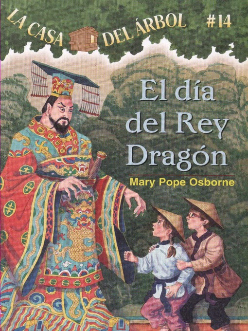 Title details for El día del rey dragón by Mary Pope Osborne - Wait list